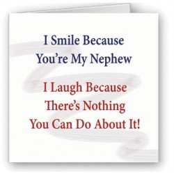 I Smile, Nephew