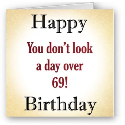 Day over 69