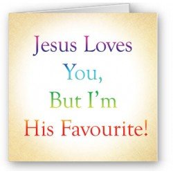 I'm his Favourite