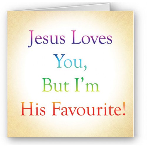 I'm his Favourite